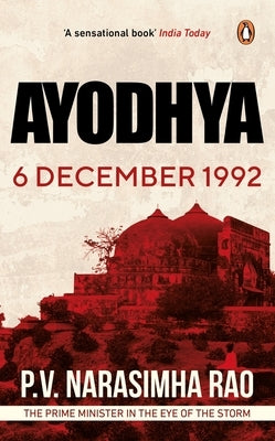 Ayodhya by Rao, P. V. Narasimha