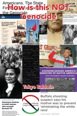 How is this NOT Genocide by Baldwin, Tokyo
