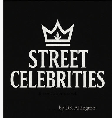 Street Celebrities vol.1 by Allington, Dk