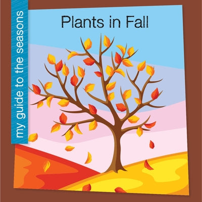 Plants in Fall by Felix, Rebecca