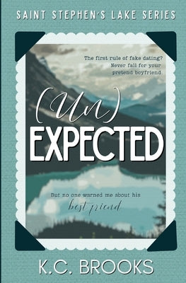 (Un)Expected by Brooks, K. C.