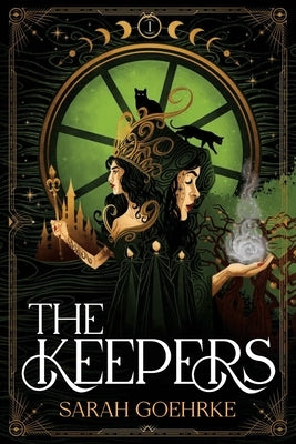 The Keepers by Goehrke, Sarah