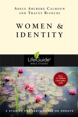 Women & Identity by Calhoun, Adele Ahlberg