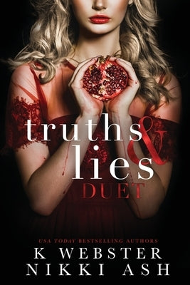 Truths and Lies duet by Ash, Nikki