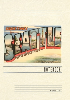 Vintage Lined Notebook Greetings from Seattle by Found Image Press