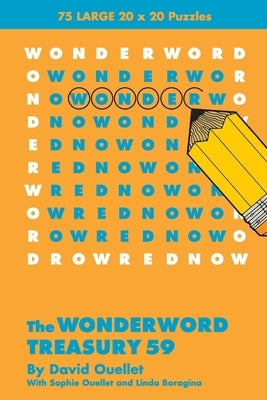 Wonderword Treasury 59 by Ouellet, David