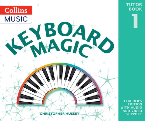 Keyboard Magic by Hussey, Christopher