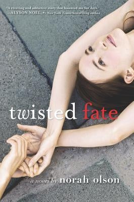 Twisted Fate by Olson, Norah