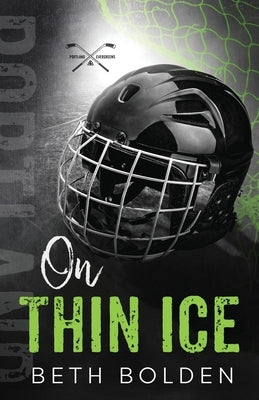 On Thin Ice (Discreet Edition) by Bolden, Beth