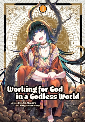 Working for God in a Godless World Vol.1 by Akashiro, Aoi