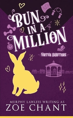 Bun in a Million by Lawless, Murphy