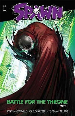 Spawn: Battle for the Throne Part 1 by McConville, Rory