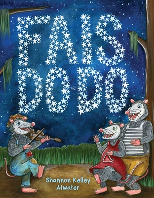 Fais Do-Do by Atwater, Shannon Kelley