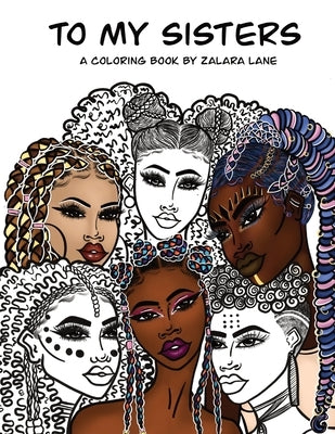 To My Sisters by Lane, Zalara