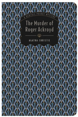 The Murder of Roger Ackroyd by Christie, Agatha