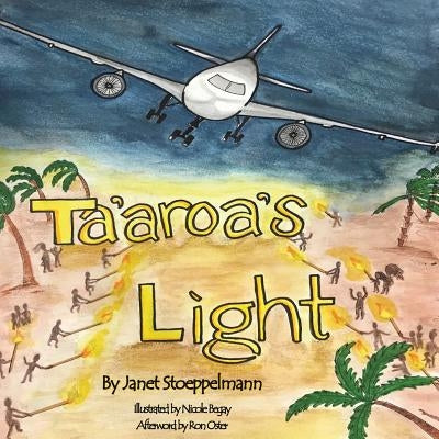 Ta'Aroa's Light by Janet, Stoeppelmann