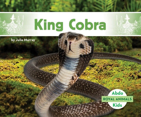 King Cobra by Murray, Julie