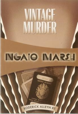 Vintage Murder by Marsh, Ngaio