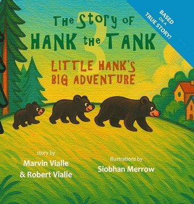 Little Hank's Big Adventure by Vialle, Marvin