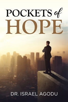 Pockets of Hope by Agodu, Israel