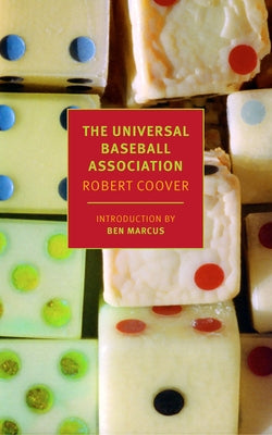 The Universal Baseball Association, Inc., J. Henry Waugh, Prop. by Coover, Robert