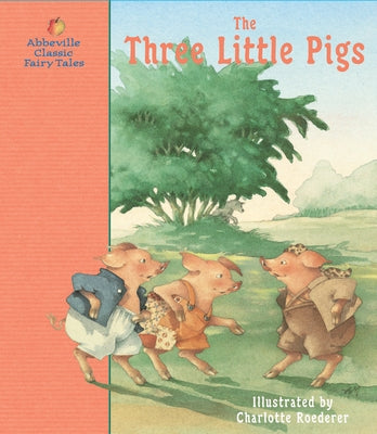 The Three Little Pigs by Mathieu, AgnÃ¨s