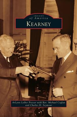 Kearney by Presser, Arlynn Leiber