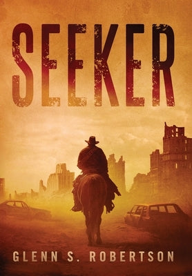Seeker by Robertson, Glenn S.