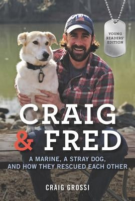 Craig & Fred Young Readers' Edition by Grossi, Craig