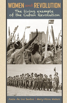 Women & Revolution by de Los Santos, Asela