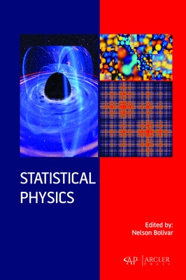 Statistical Physics by Bolivar, Nelson