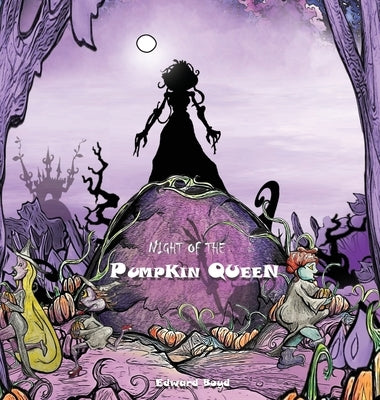 Night of the Pumpkin Queen by Boyd, Edward