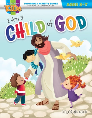 I Am a Child of God: Activity Book for Ages 5-7 by Warner Press