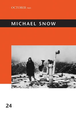 Michael Snow by Michelson, Annette