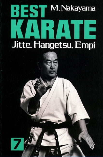 Best Karate, Vol.7: Jutte, Hangetsu, Empi by Nakayama, Masatoshi