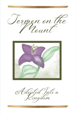 Sermon on the Mount by Lee, Angela K.