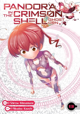 Pandora in the Crimson Shell: Ghost Urn Vol. 13 by Shirow, Masamune