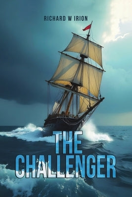 The Challenger by Irion, Richard W.