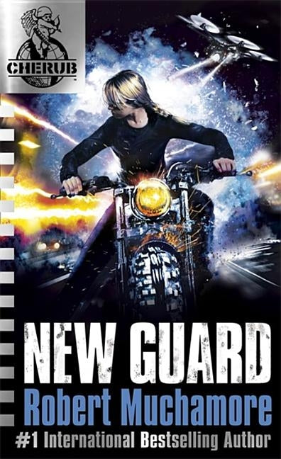 Cherub: New Guard: Book 17 by Muchamore, Robert