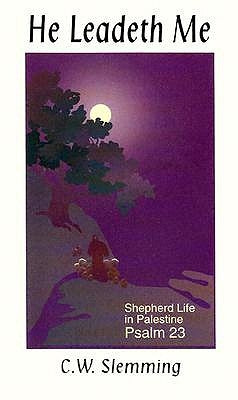 He Leadeth Me by Slemming, Charles W.