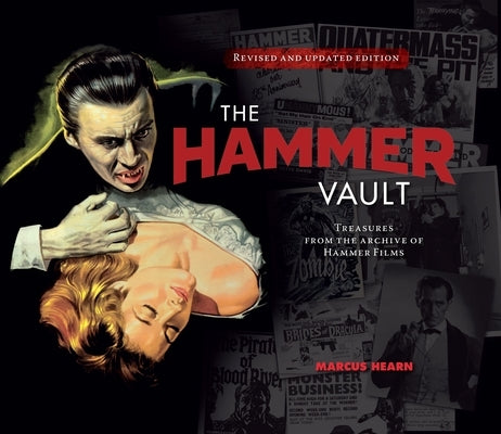 The Hammer Vault: Treasures from the Archive of Hammer Films by Hearn, Marcus