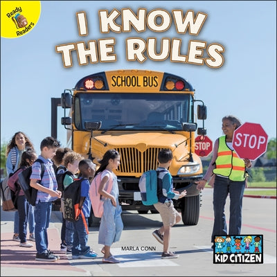 I Know the Rules by Conn, Marla