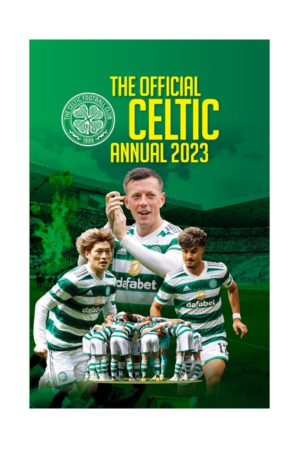 The Official Celtic Annual 2023 by Sullivan, Joe