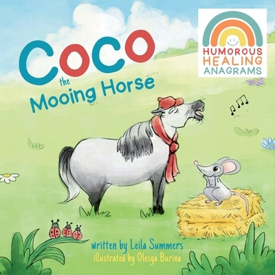 Coco the Mooing Horse by Summers, Leila