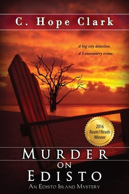 Murder on Edisto: Book 1 in the Edisto Island Mysteries by Clark, C. Hope