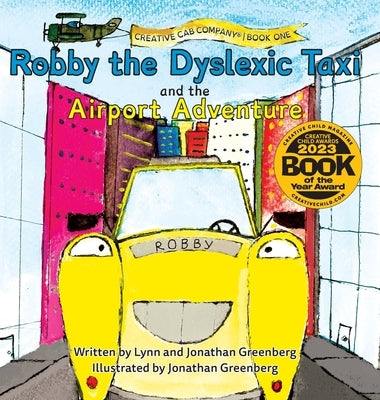 Robby the Dyslexic Taxi and the Airport Adventure by Greenberg, Lynn