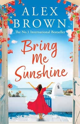 Bring Me Sunshine by Brown, Alex