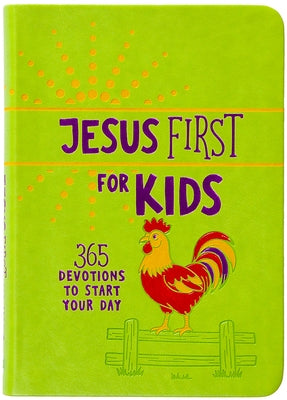 Jesus First for Kids: 365 Devotions to Start Your Day by Broadstreet Publishing Group LLC