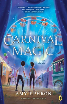 Carnival Magic by Ephron, Amy