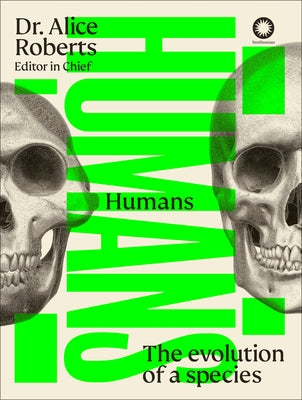 Humans: The Evolution of a Species by DK